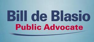 Public Advocate Bill de Blasio Public Advocate Bill de Blasio